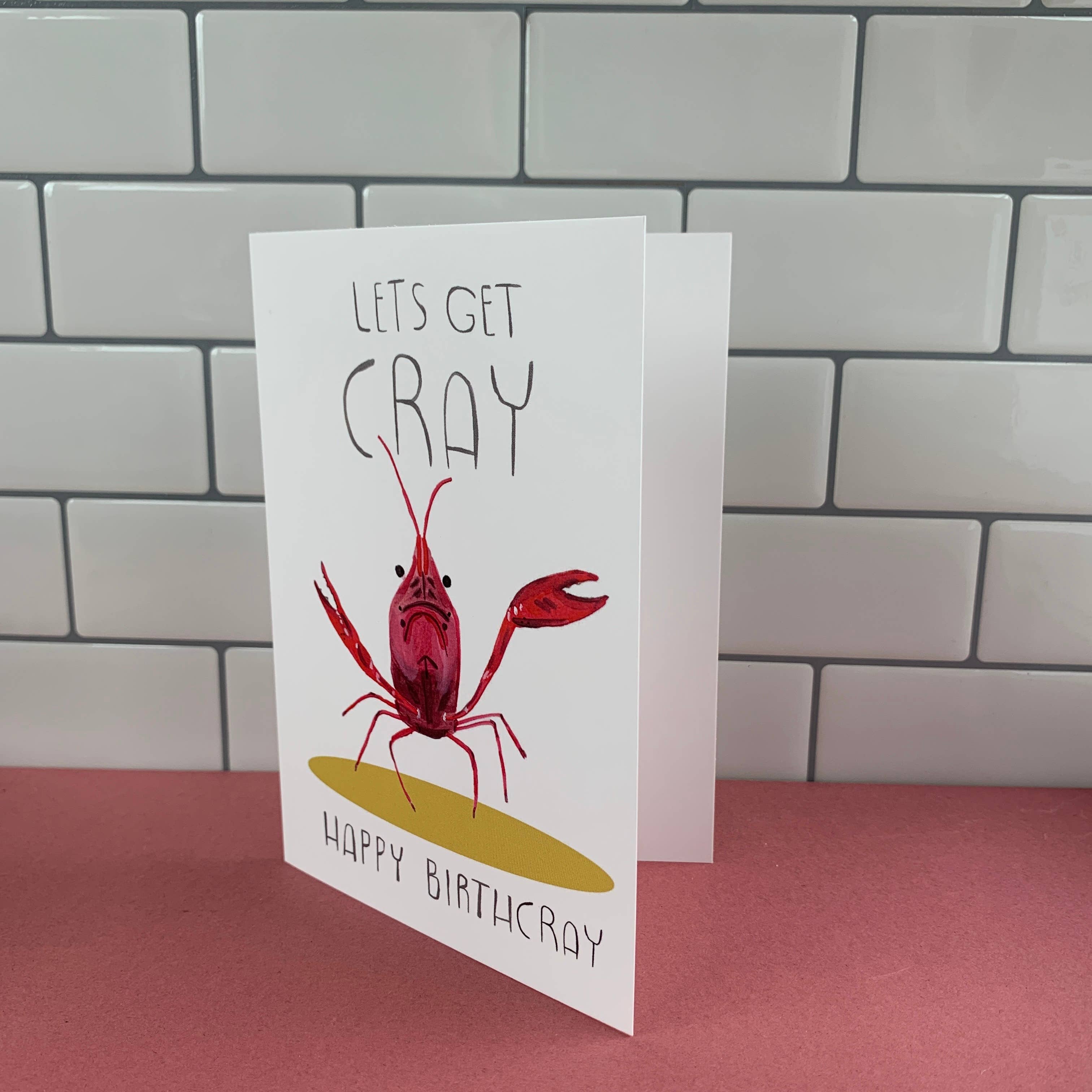 Lets Get Cray Crayfish Birthday Card