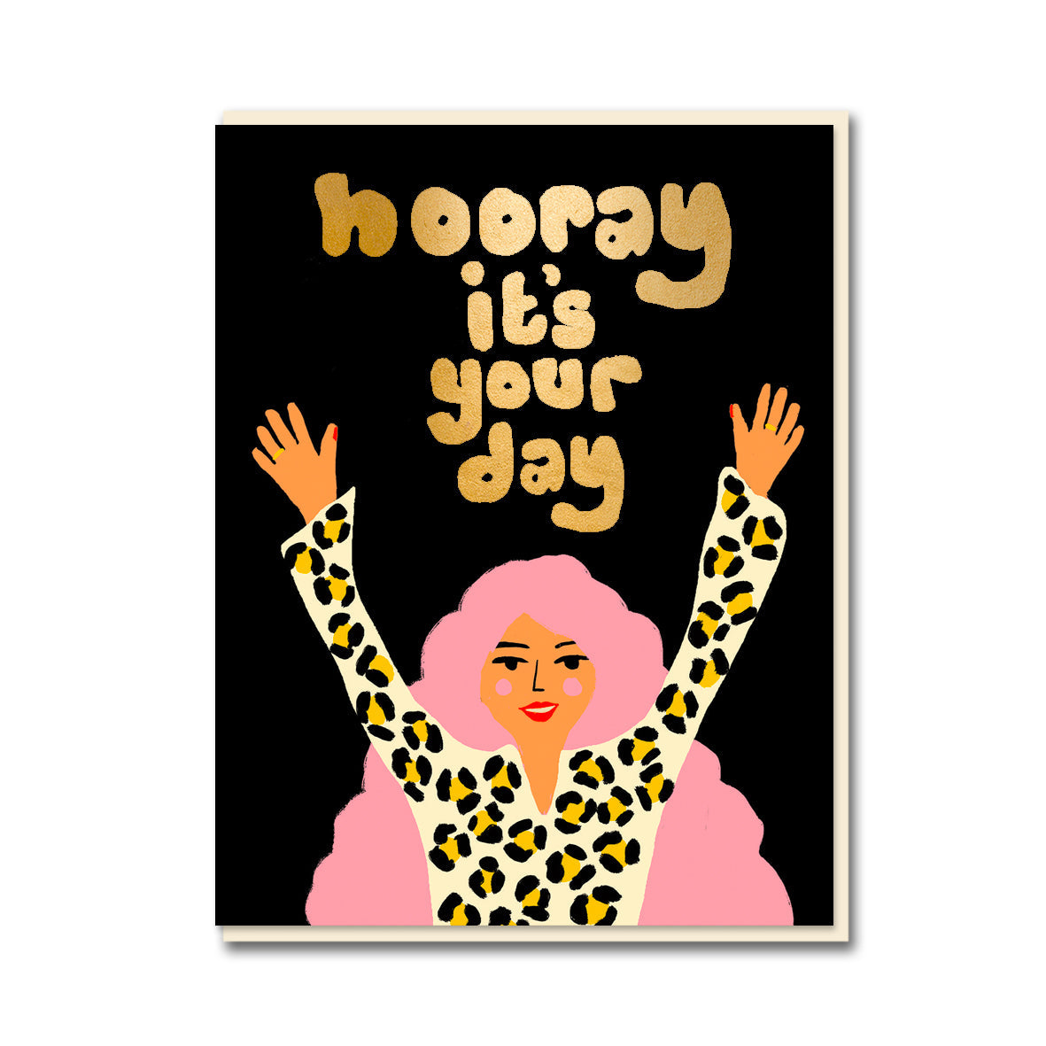 Hooray It's Your Day Birthday Card