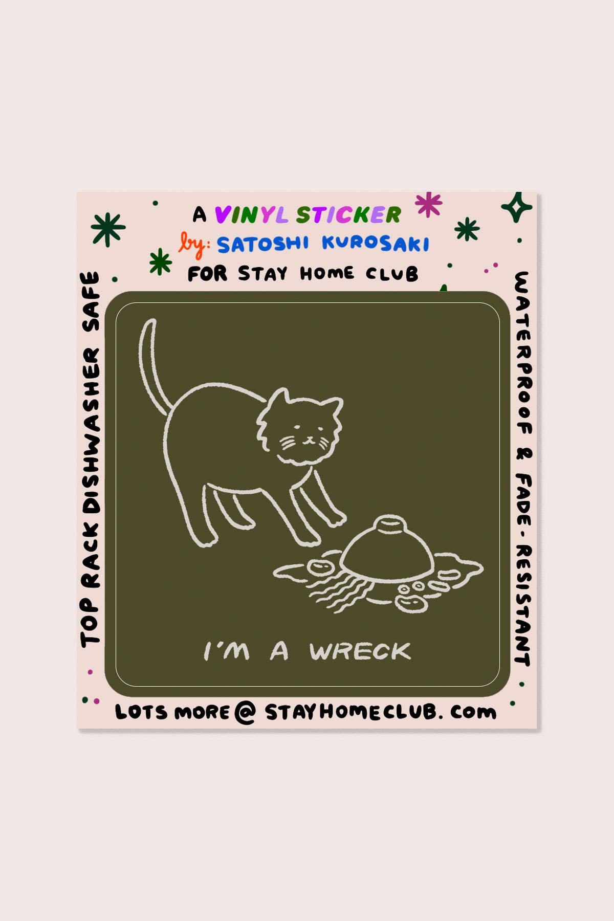 I'm A Wreck (Soup) Vinyl Sticker