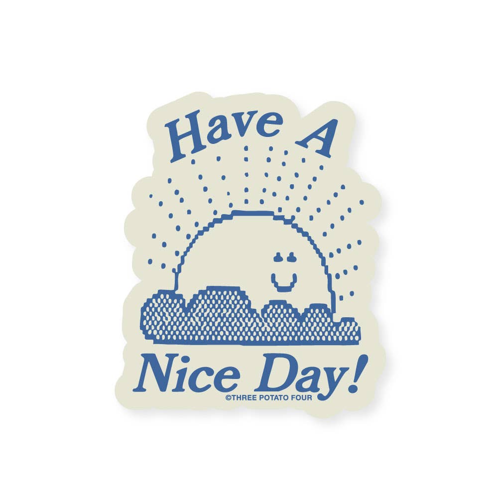Have A Nice Day Shaped Sticker