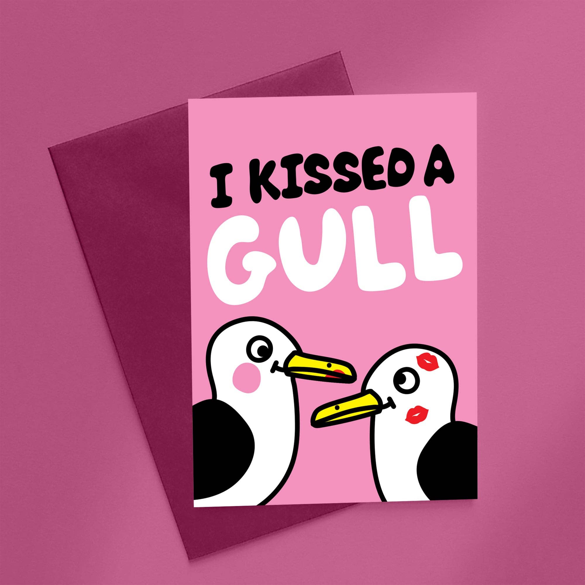I Kissed A Gull Card