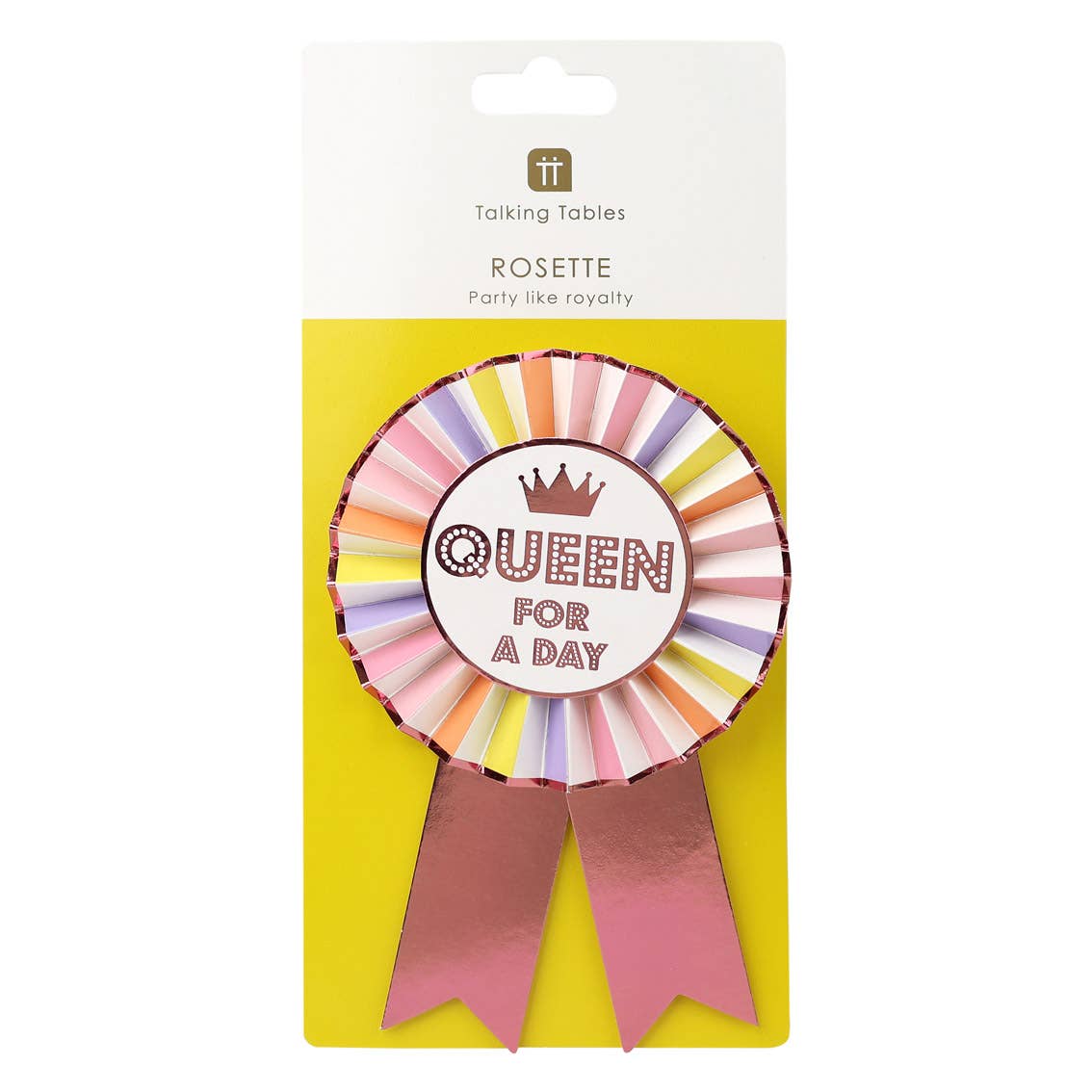 Queen For A Day Rosette Badge