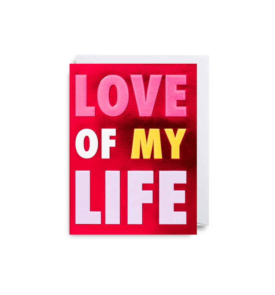 Love Of My Life Mini Card