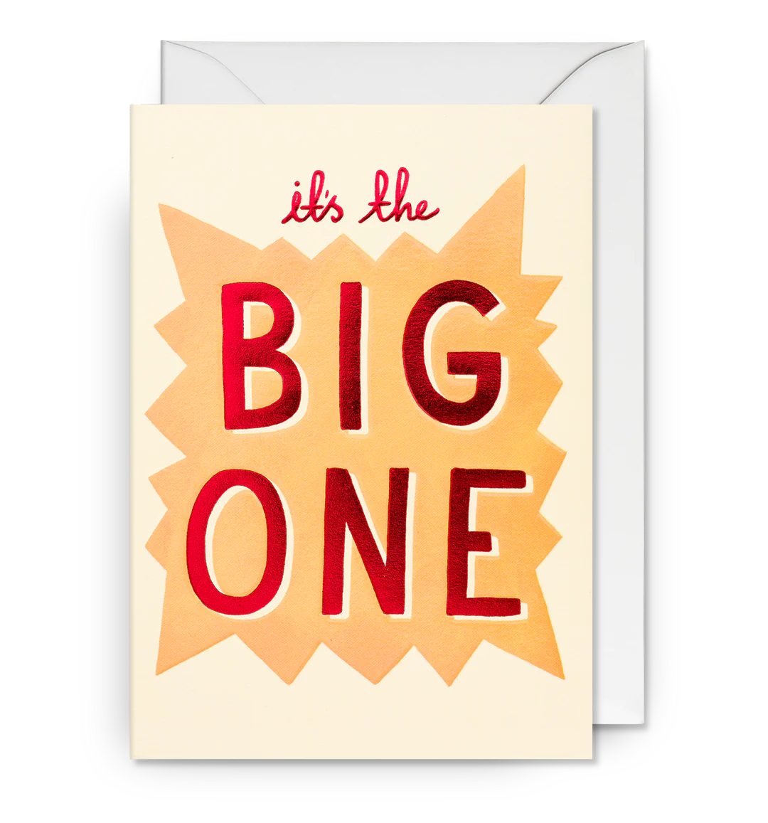 It's the Big One Birthday Card