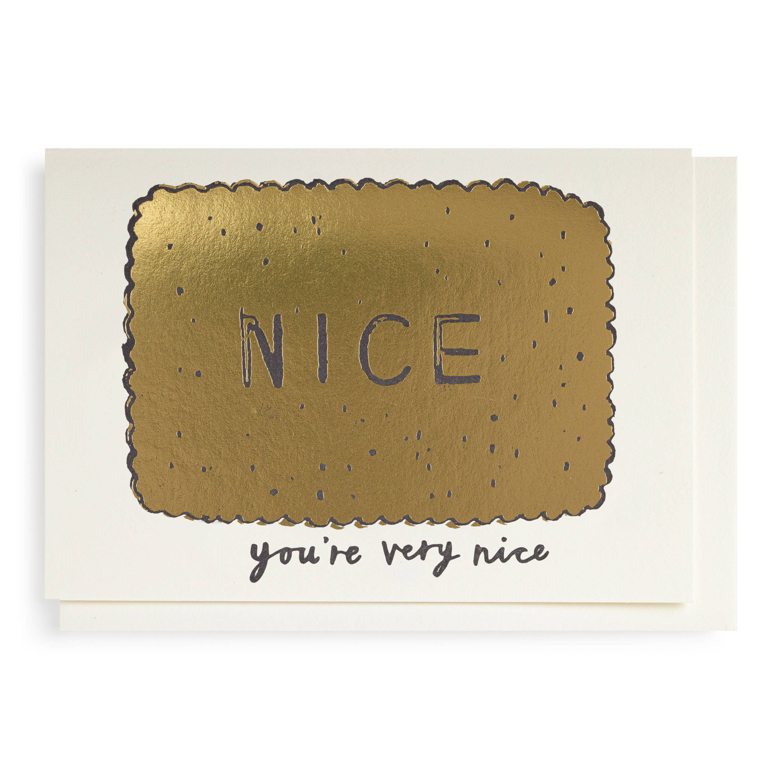 You're Very Nice Letterpress Card