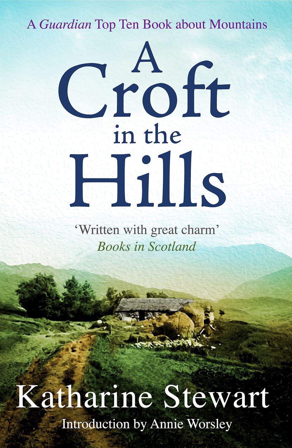 A Croft In The Hills