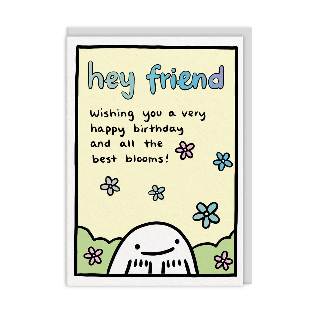 Hey Friend Birthday Card