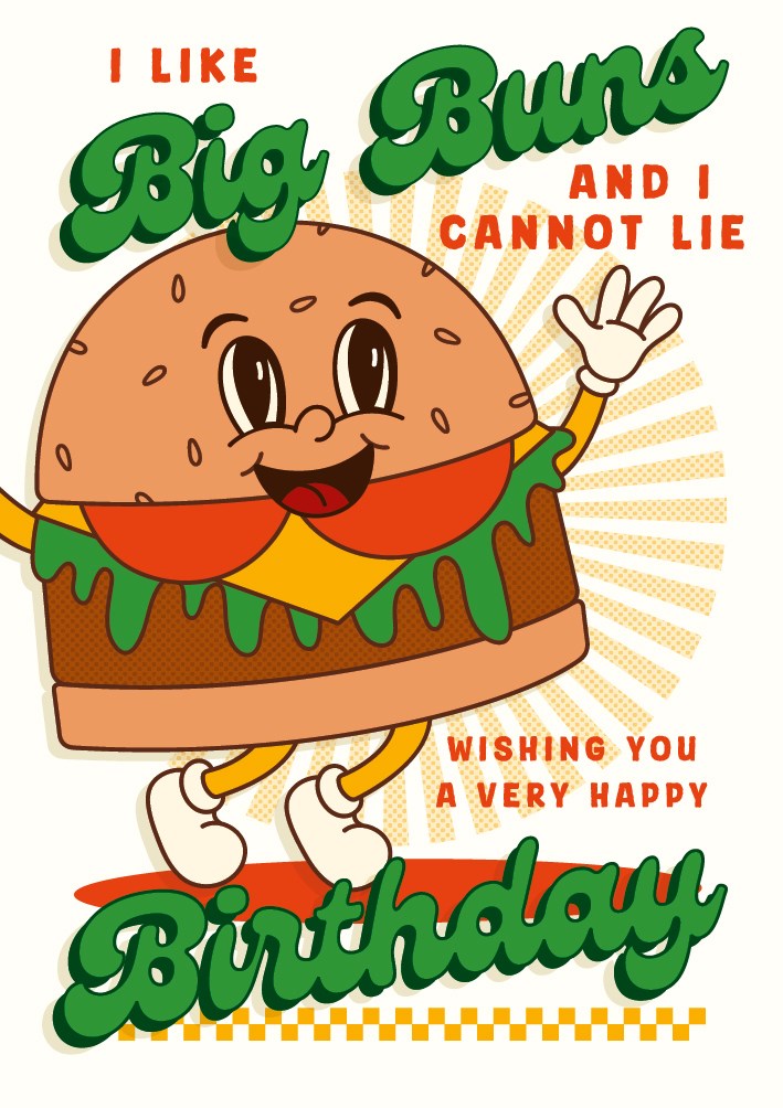 I Like Big Buns Birthday Card