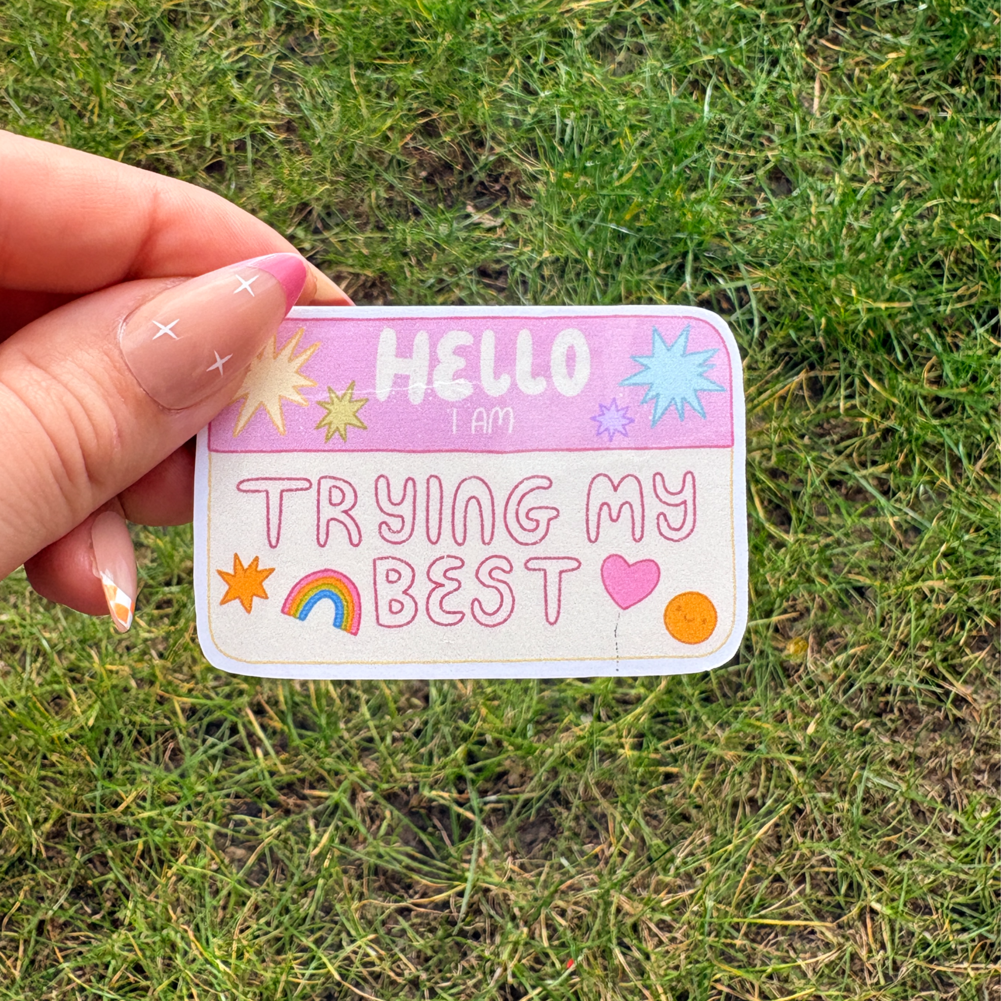 Hello I’m Trying My Best Waterproof Sticker