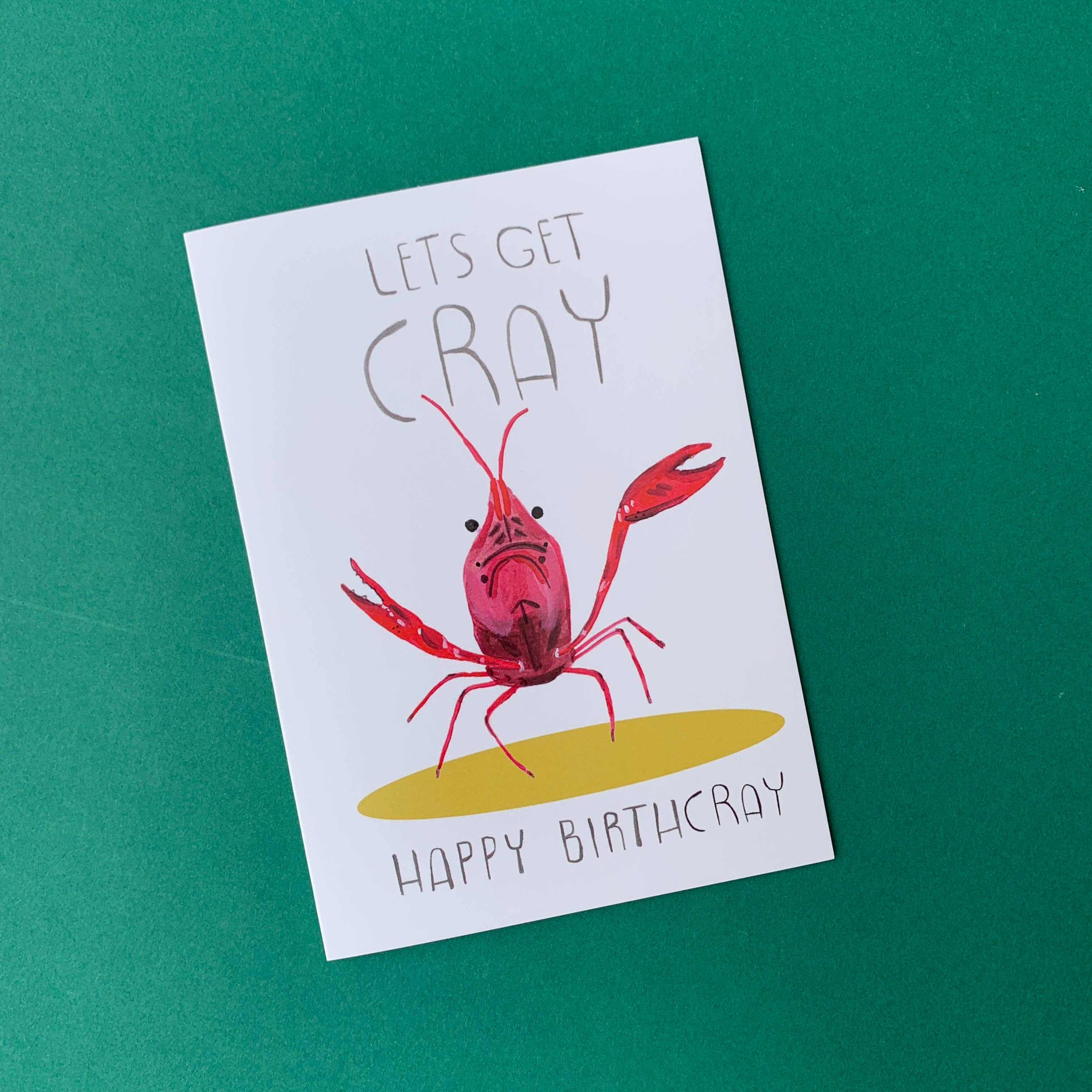 Lets Get Cray Crayfish Birthday Card