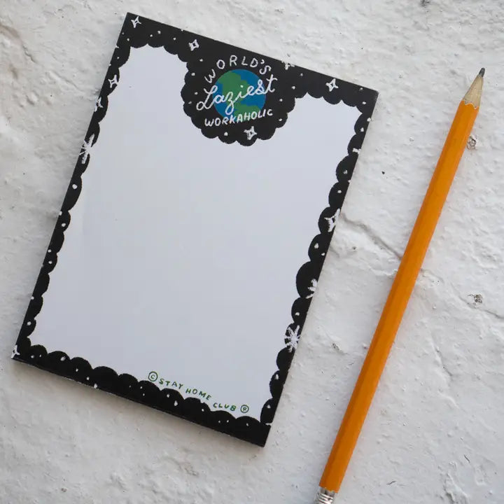 World's Laziest Workaholic Notepad