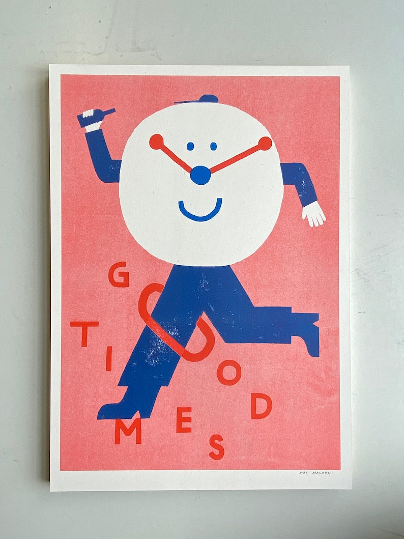 Good Times Art Print