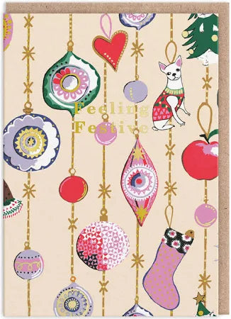 Feeling Festive Baubles Christmas Card