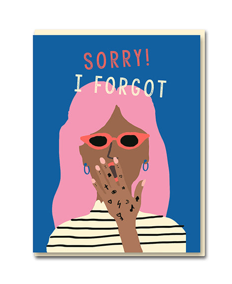 Sorry! I Forgot Birthday Card