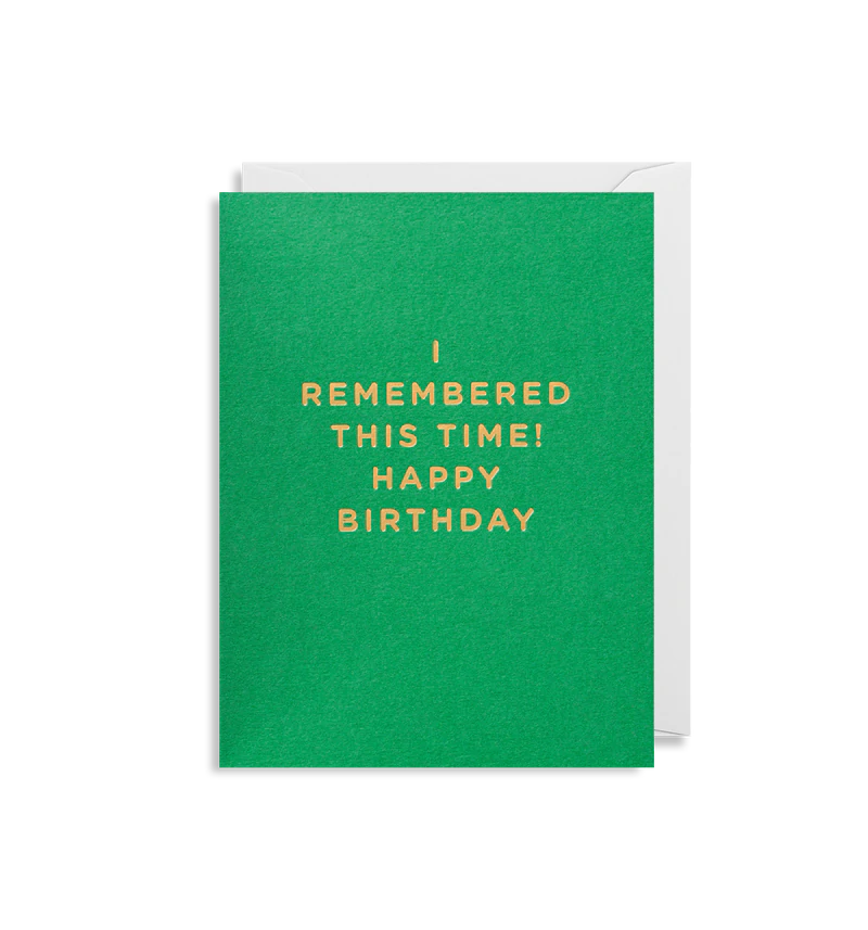 I Remembered This Time Mini Card