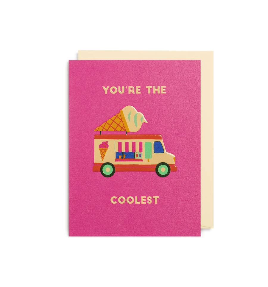 You're The Coolest Mini Card