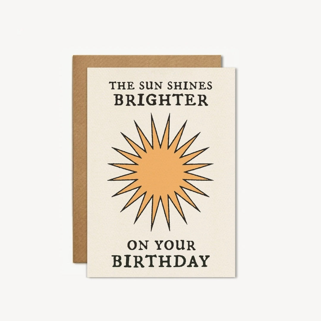 Sun Shines Birthday Card
