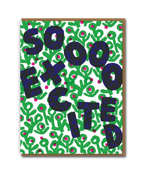 Soooo Excited Congratulations Card