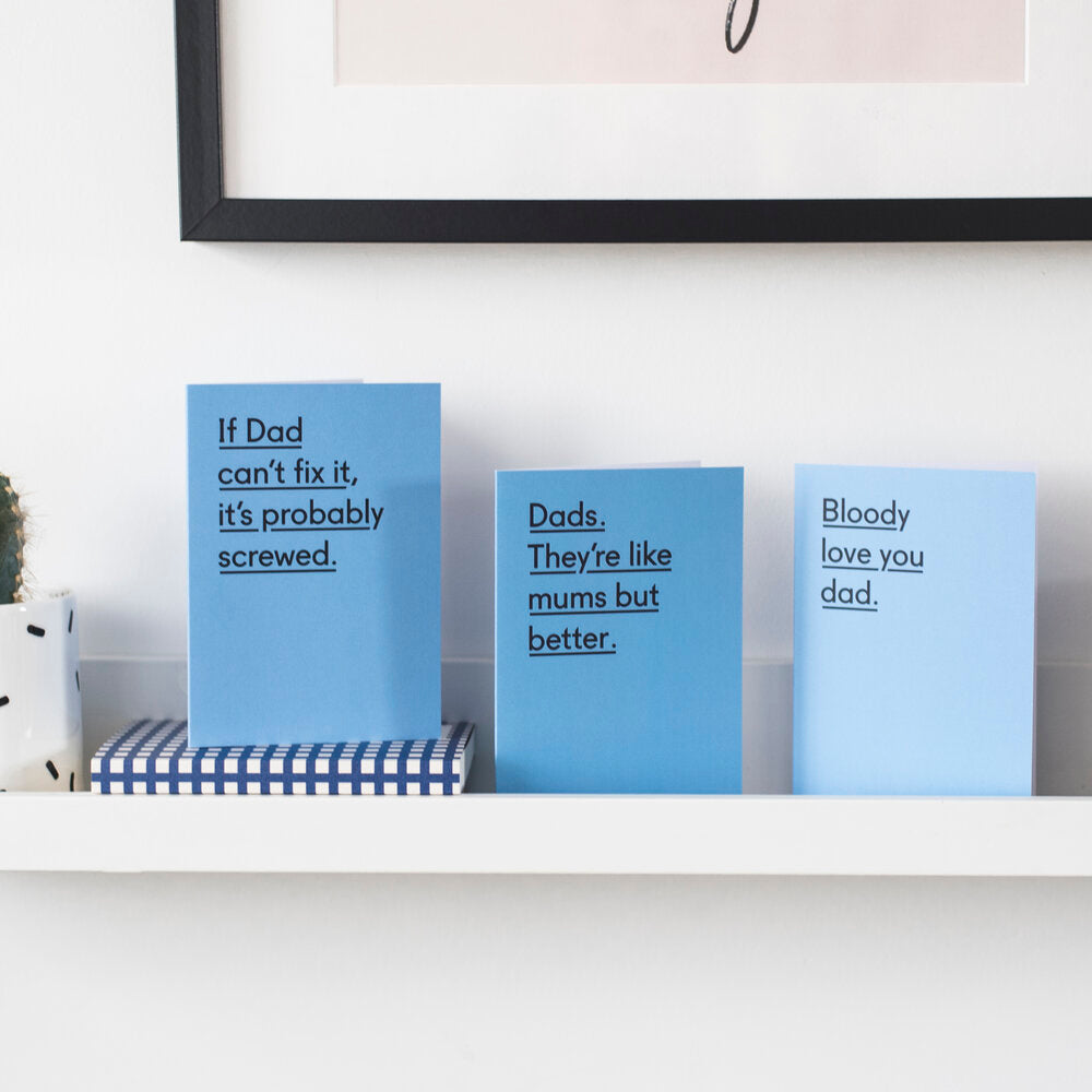 Like Mums But Better Father's Day Card