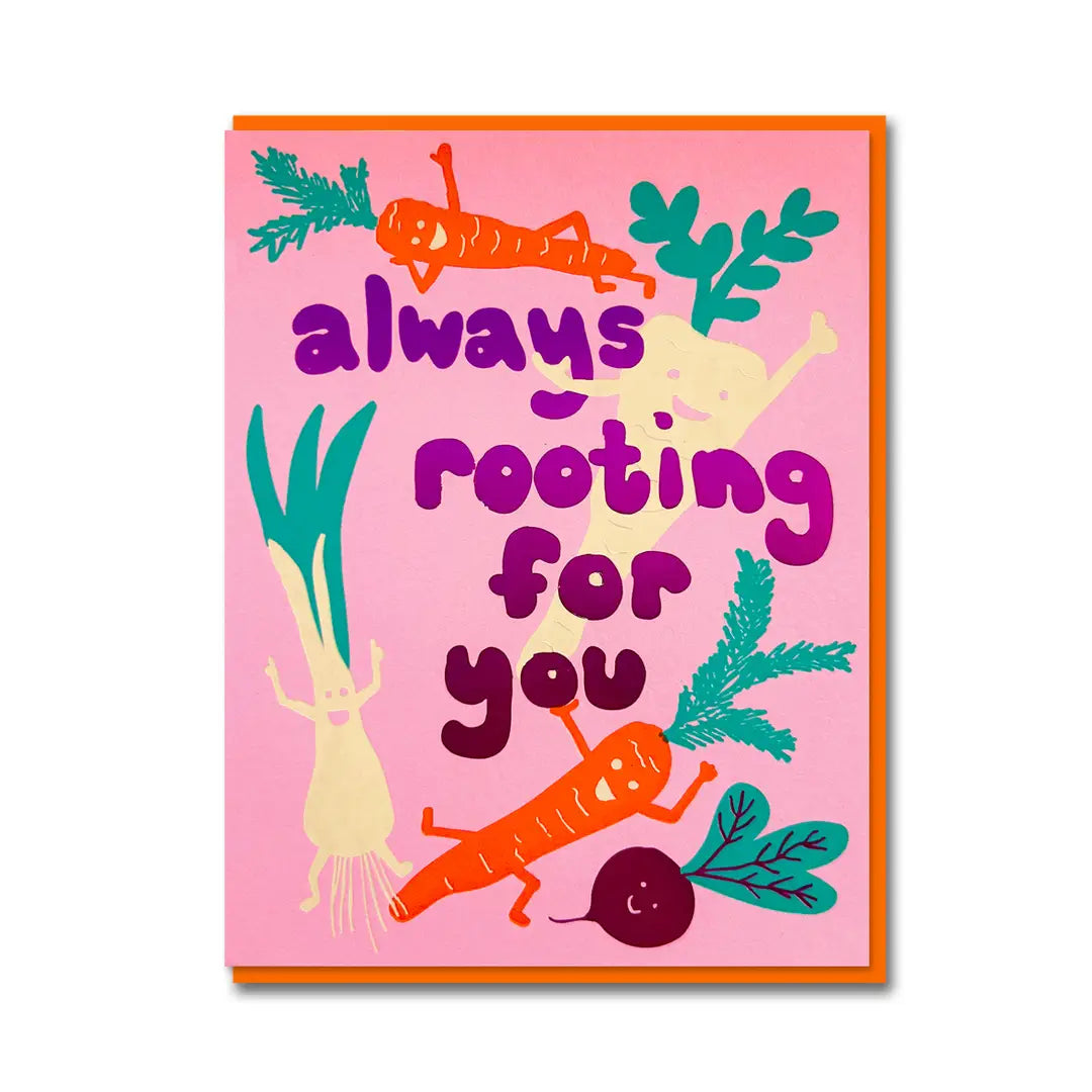 Always Rooting For You Card