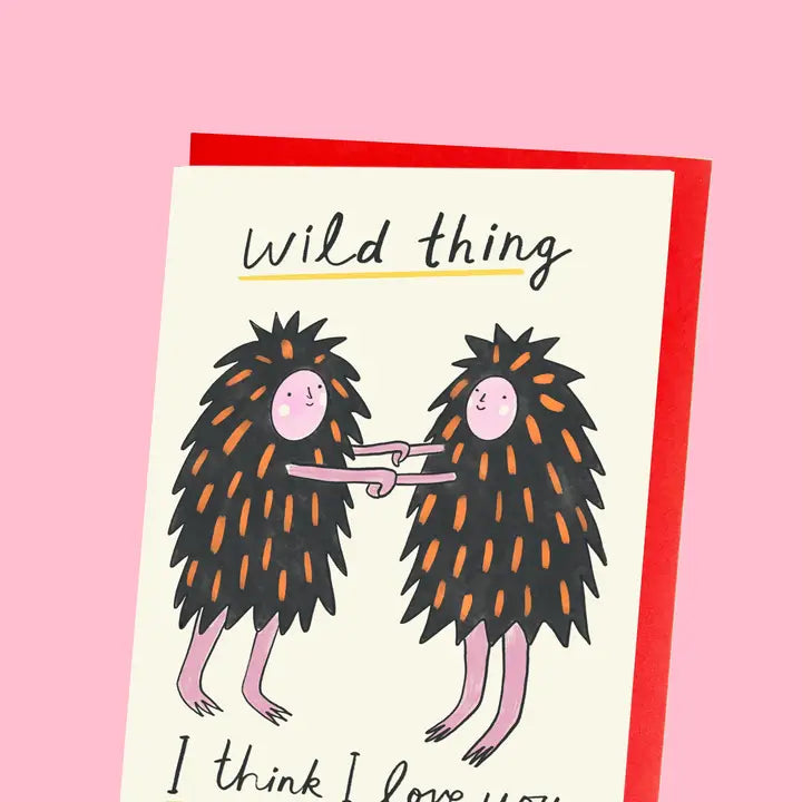 Wild Thing Love You Card