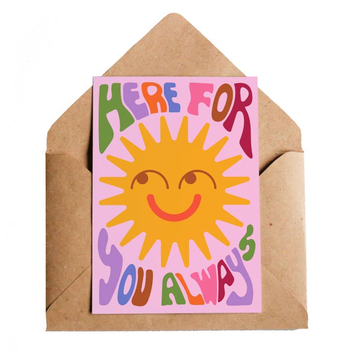 Here For You Always Card