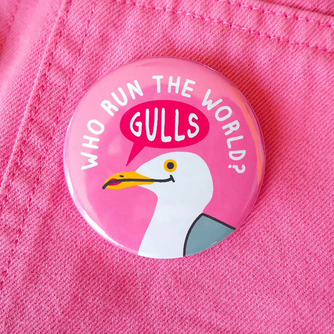 Who Run The World Gulls Badge