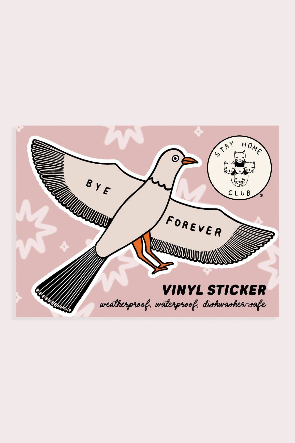 Bye Forever Vinyl Sticker
