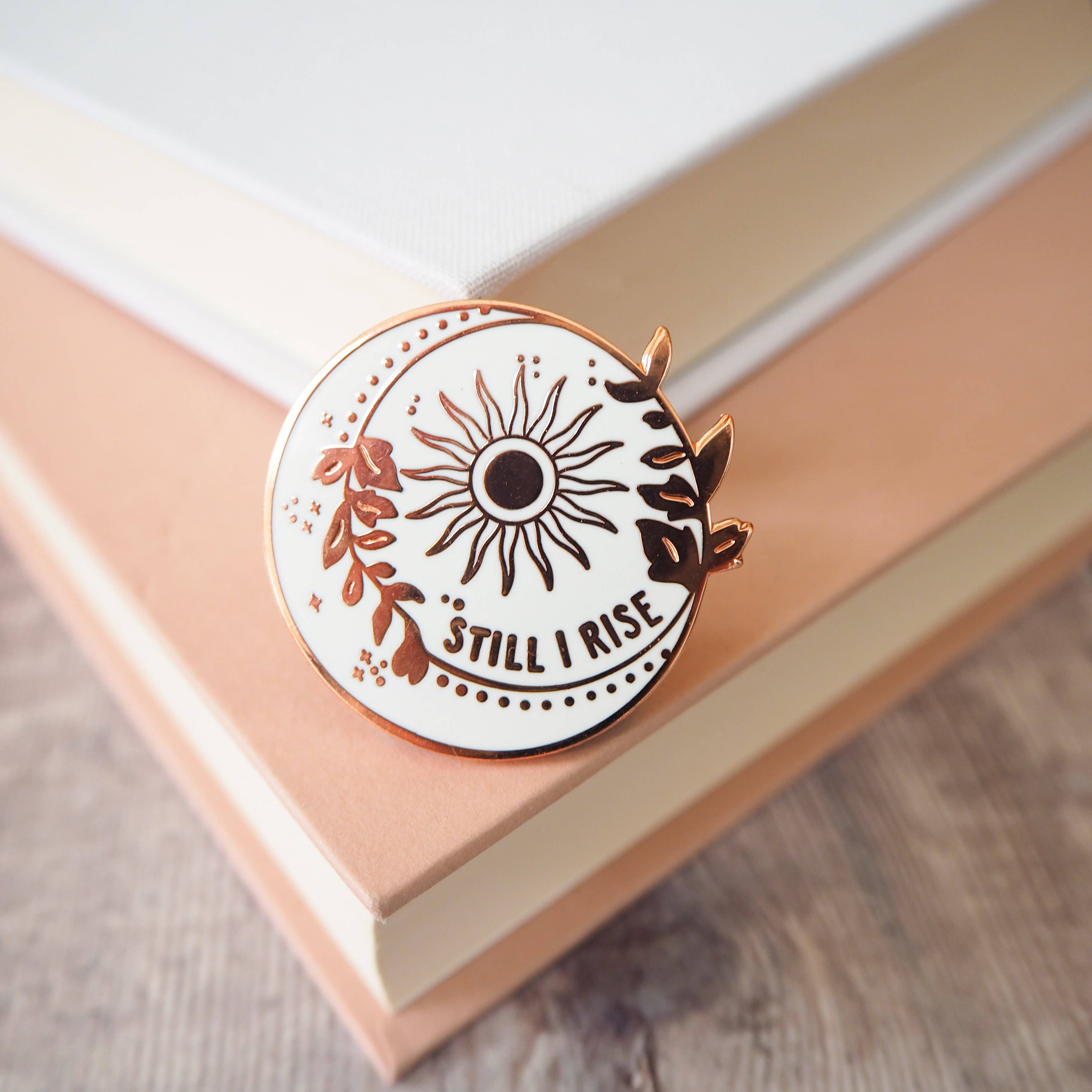 Dr Maya Angelou Still I Rise Sun - Gold Enamel Pin Badge