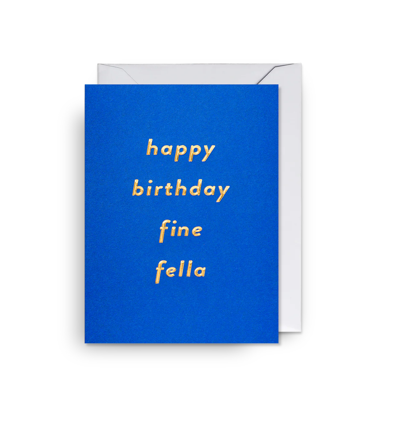 Happy Birthday Fine Fella Mini Card