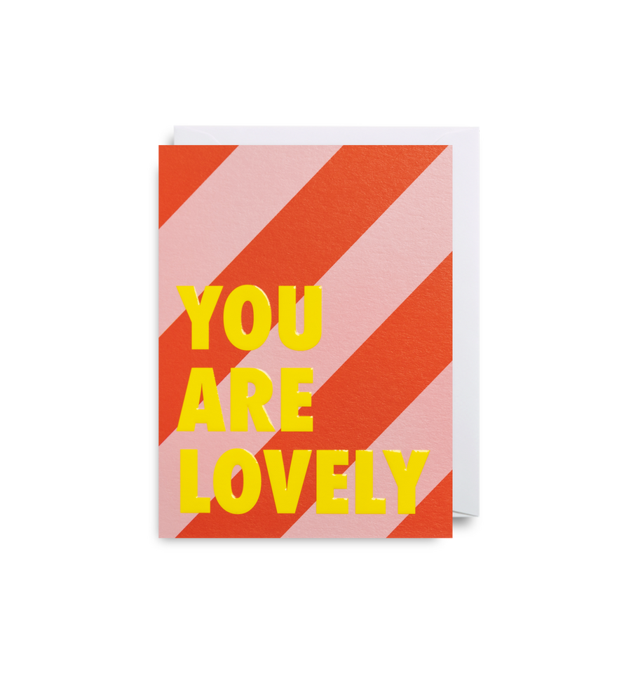 You Are Lovely Striped Blank Mini Card