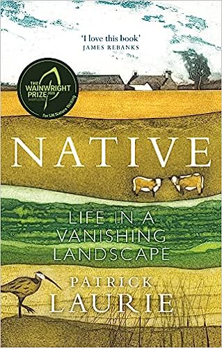 Native - Life In A Vanishing Landscape