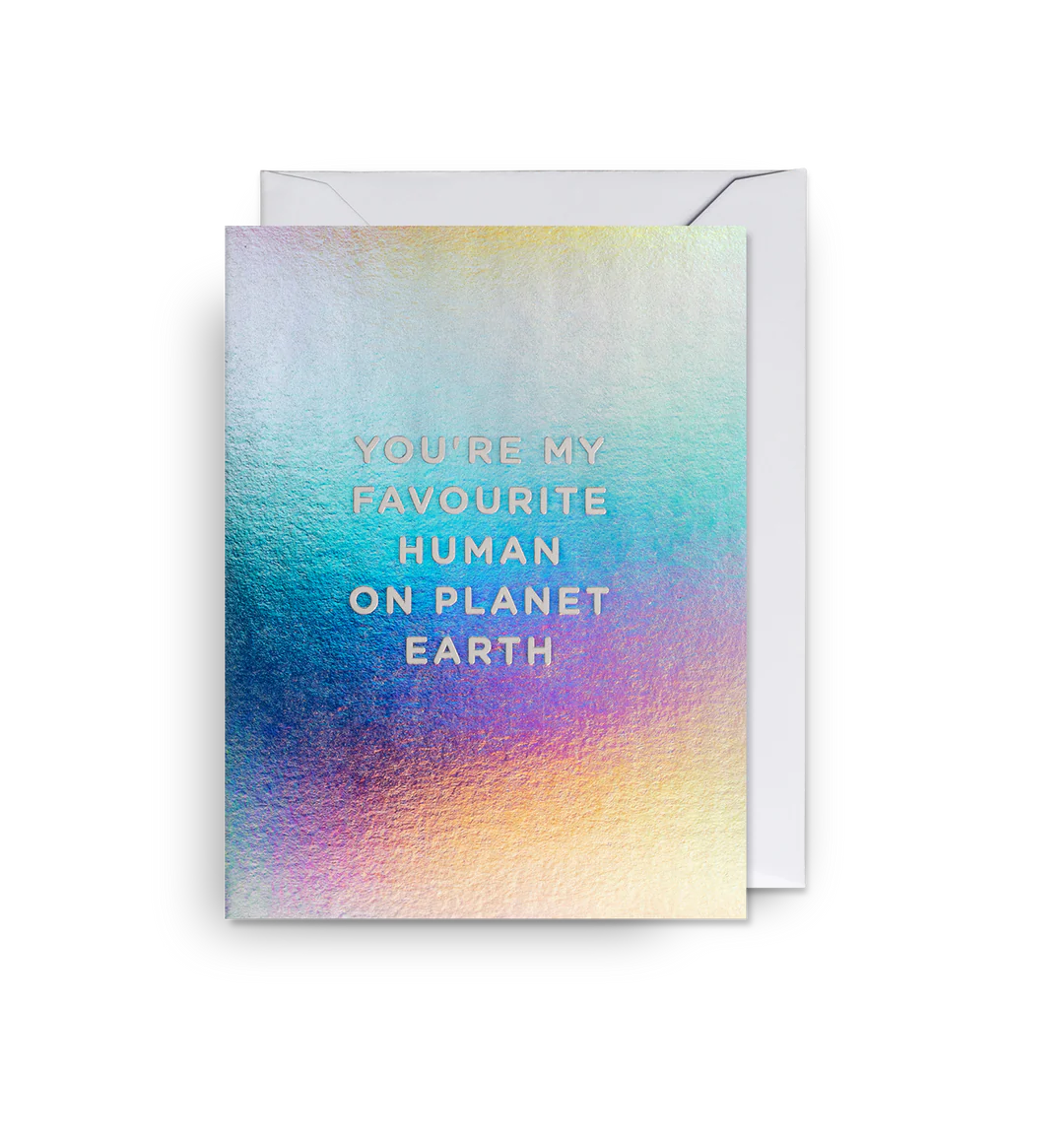 You’re My Favourite Human on Planet Earth Mini Card