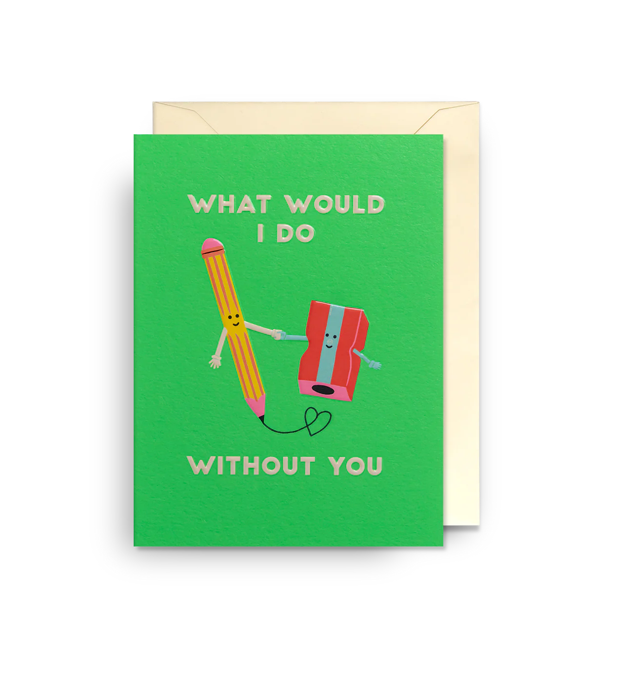 What Would I Do Without You Mini Card