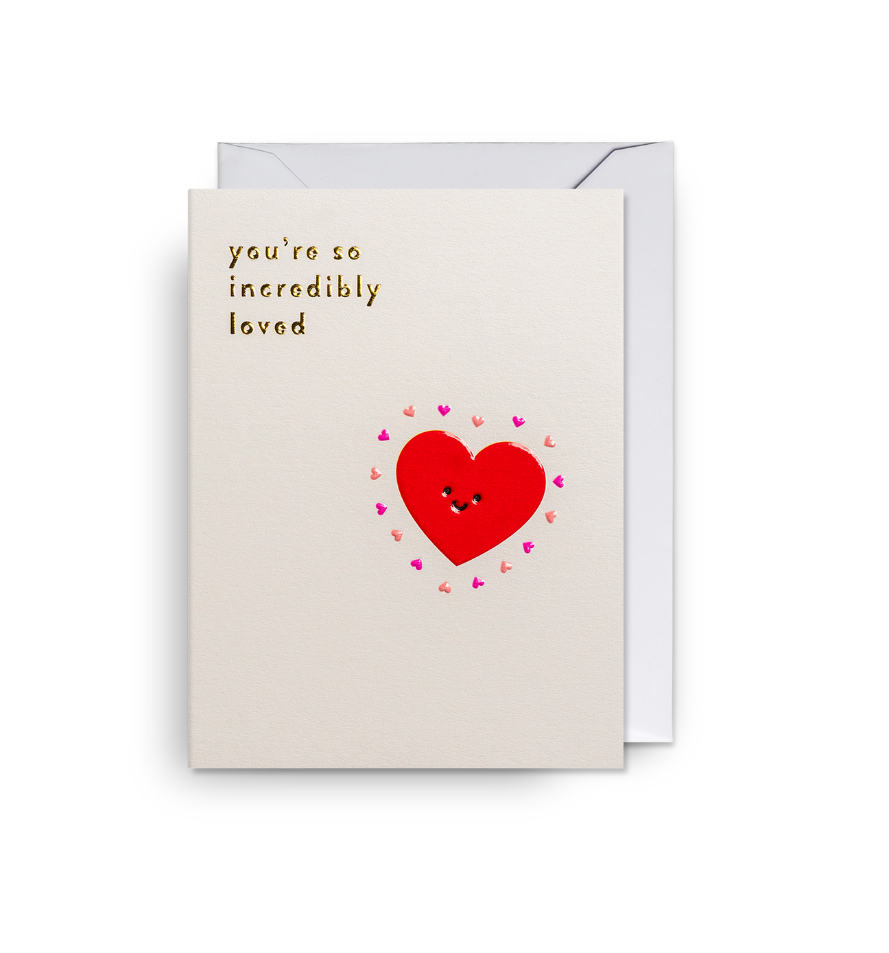 You're so Incredibly Loved Mini Card
