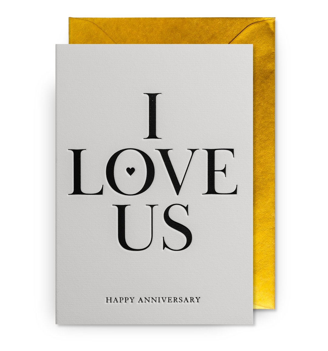 I Love Us Happy Anniversary Card