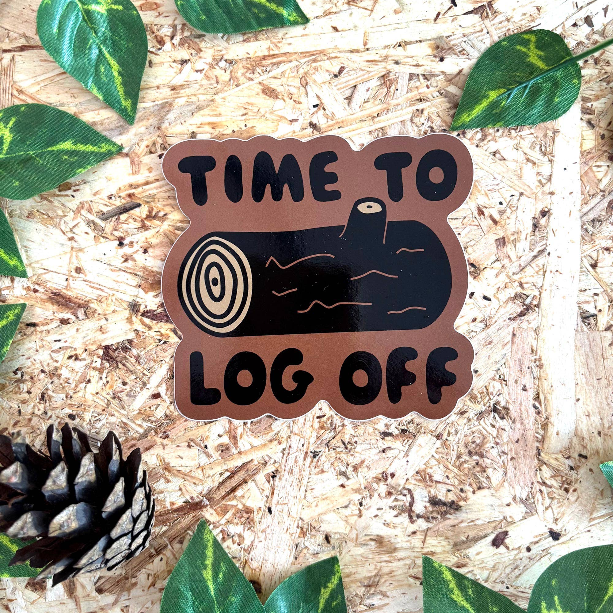 Time To Log Off Vinyl Sticker
