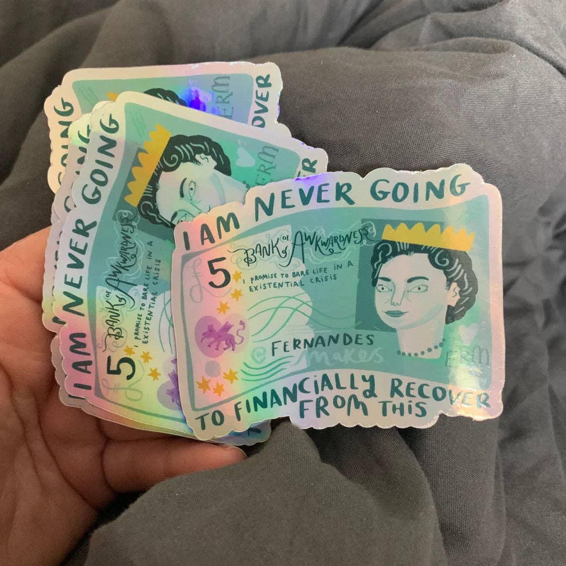 Never Going To Financially Recover Holographic Vinyl Sticker