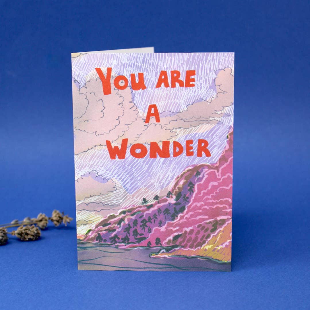 You Are A Wonder Greetings Card