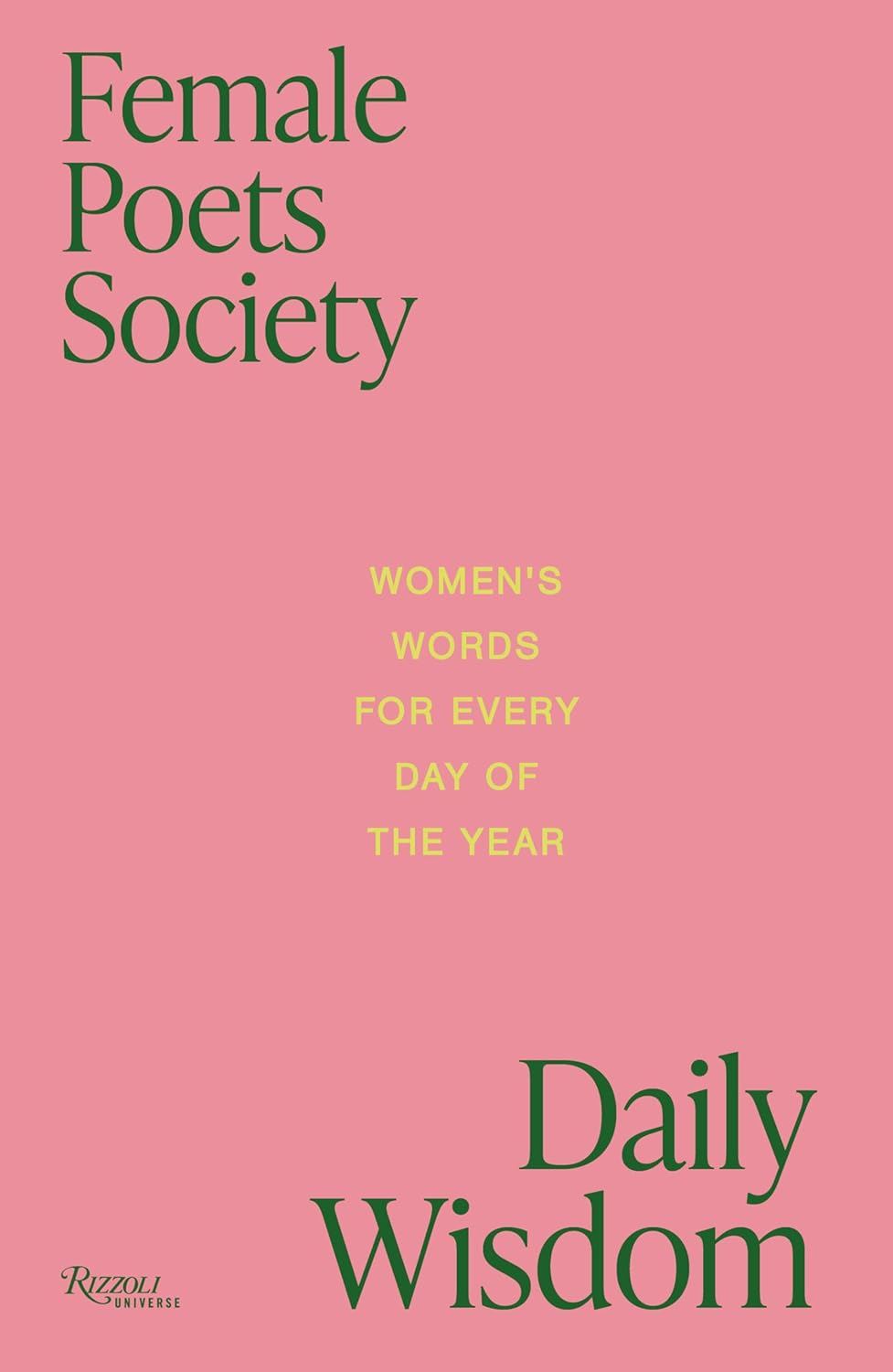 Female Poets Society: Daily Wisdom
