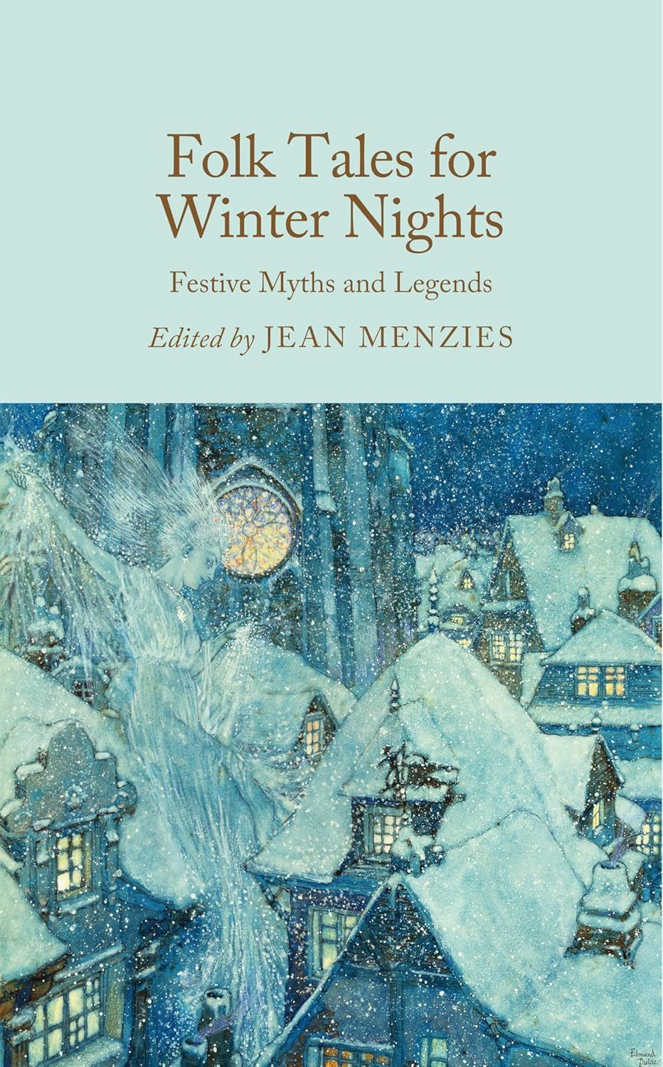 Folk Tales For Winter Nights: Festive Myths & Legends
