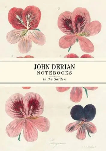 John Derian - In The Garden Notebooks