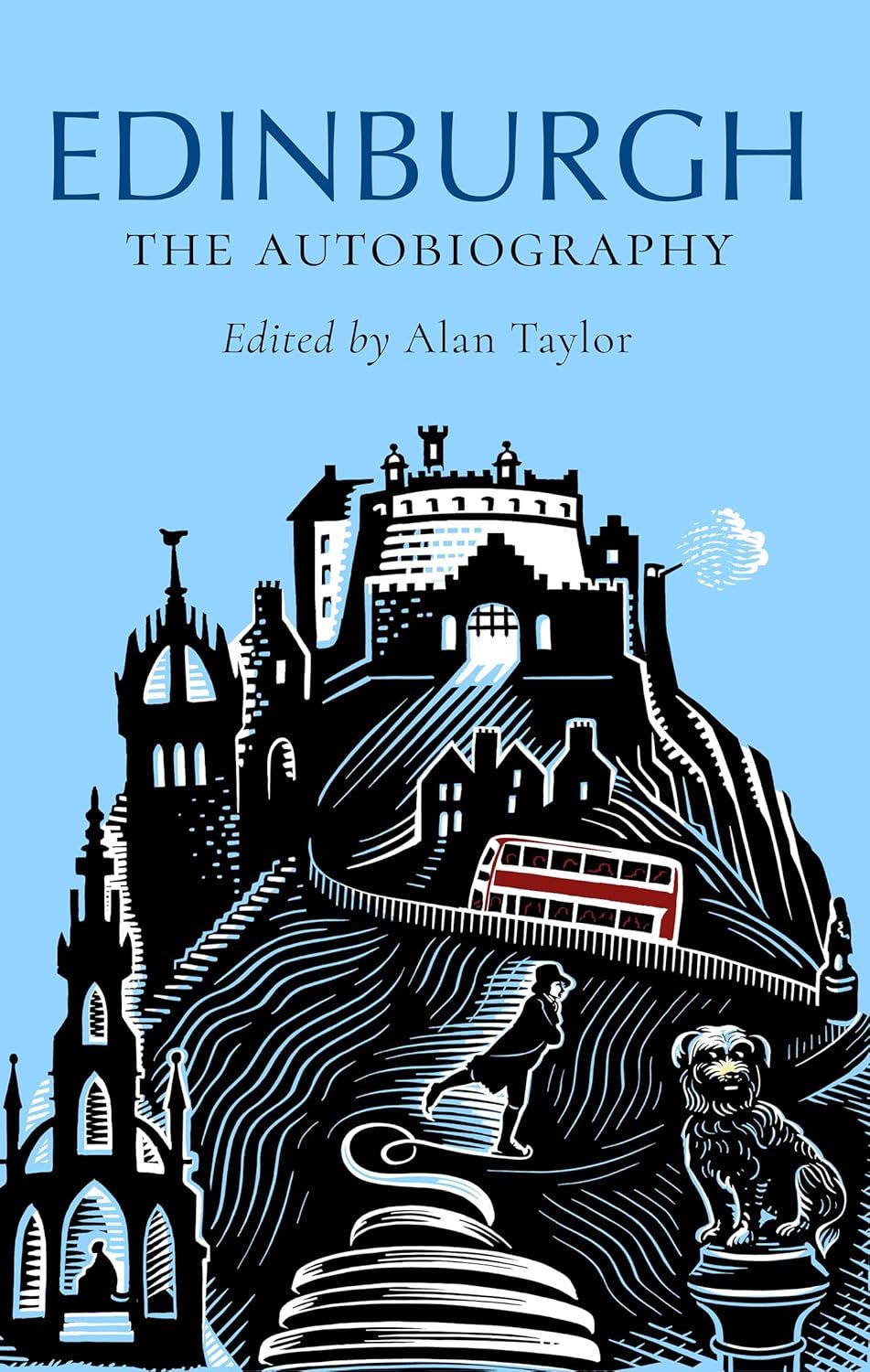 Edinburgh : The Autobiography
