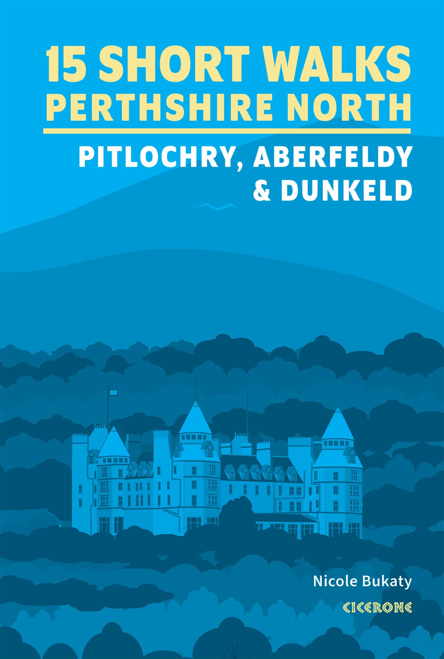 15 Short Walks Perthshire North