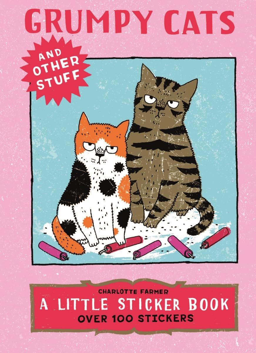 Grumpy Cats & Other Things Sticker Book