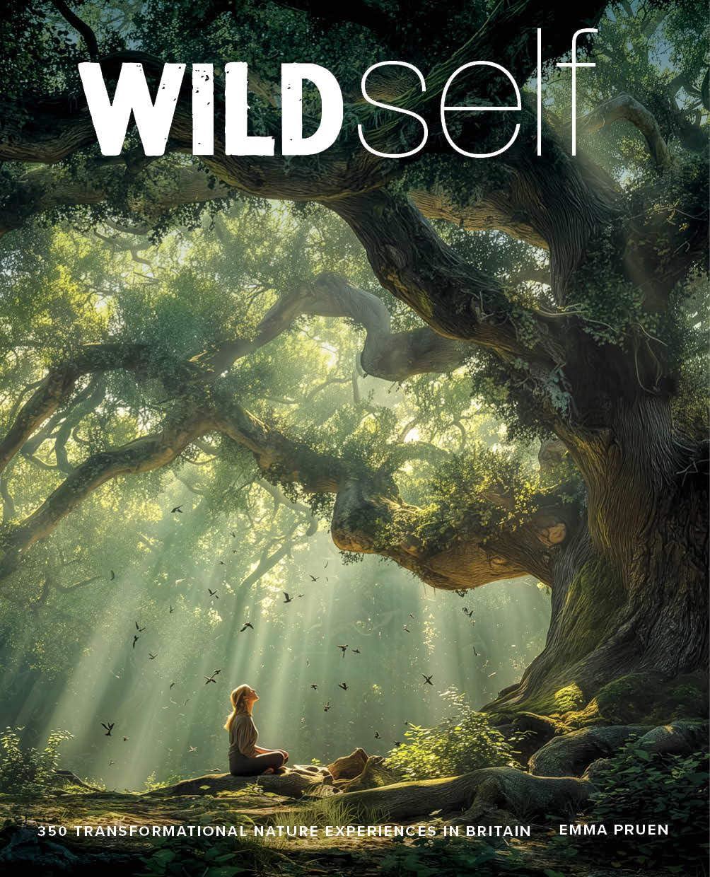Wild Self: 350 Transformational Nature Experiences