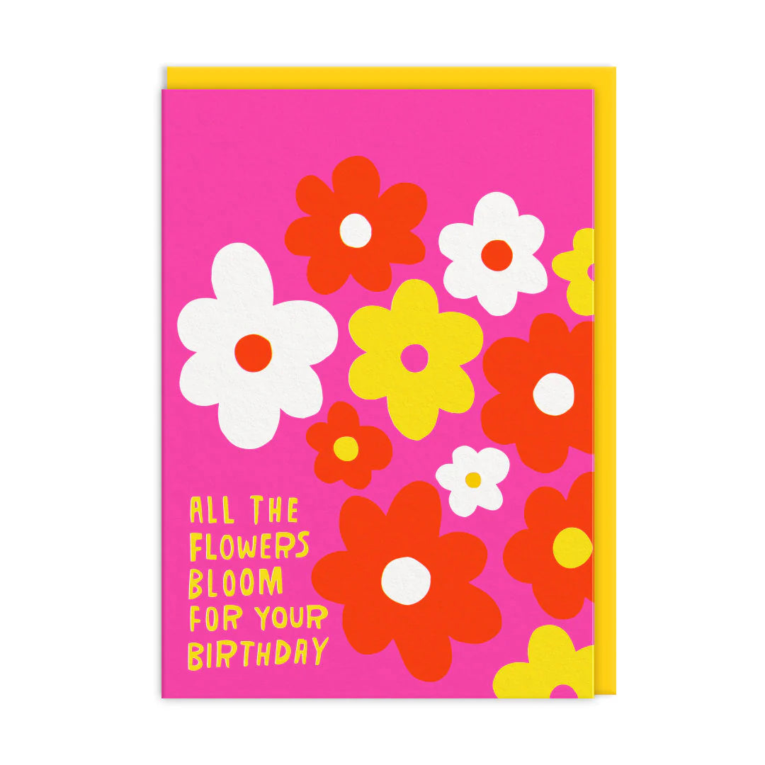 Flowers Bloom For You Birthday Card