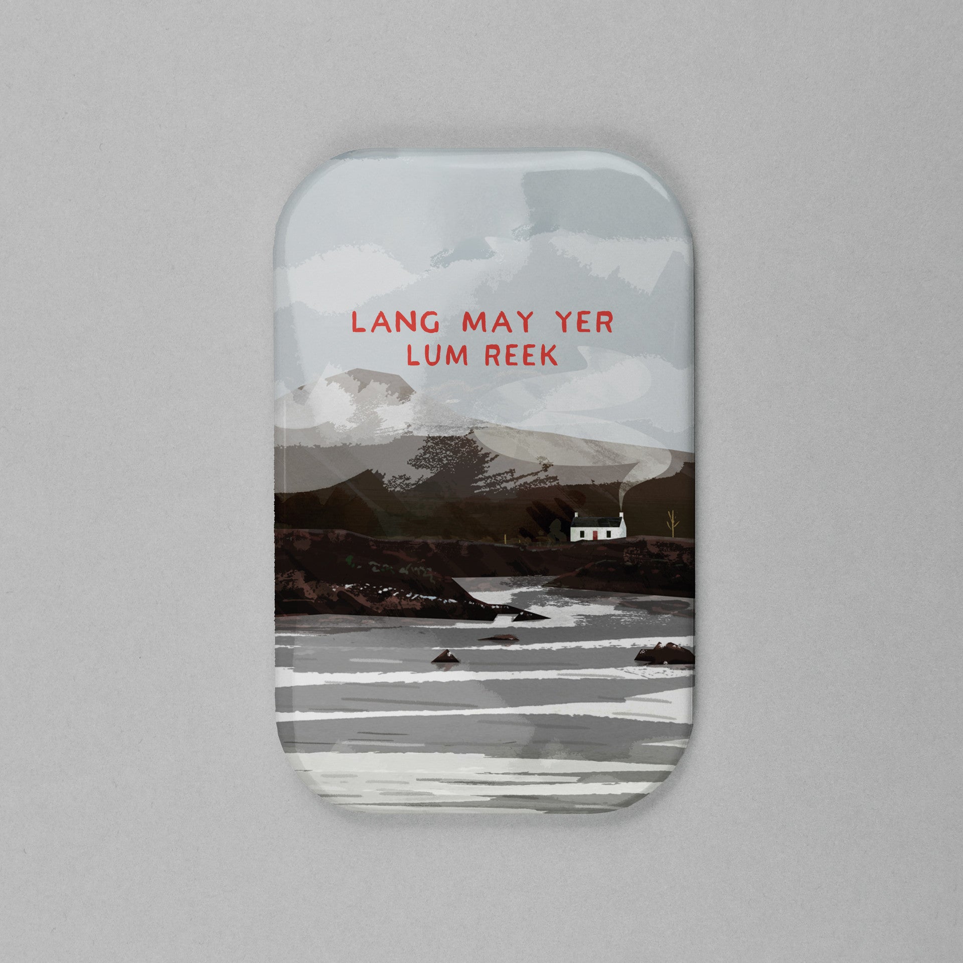 Lang May Yer Lum Reek (Bothy) Magnet