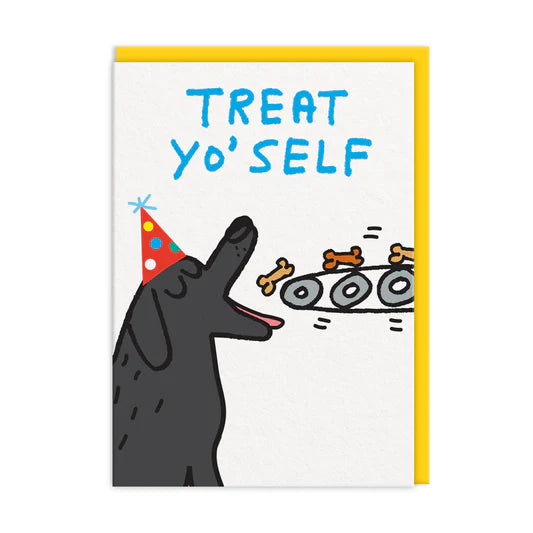Treat Yo' Self Birthday Card
