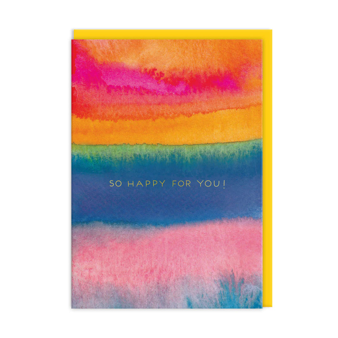 So Happy For You Card
